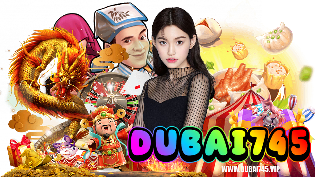 dubai745-สล็อต
